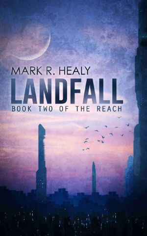 [The Reach 02] • Landfall